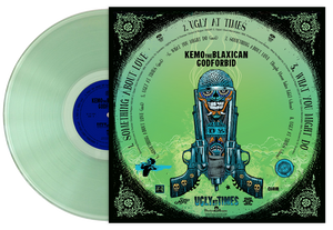 KEMO THE BLAXICAN & GODFORBID - UGLY AT TIMES 12" VINYL EP