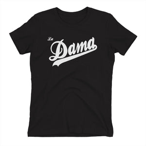 La Dama Women's T-Shirt